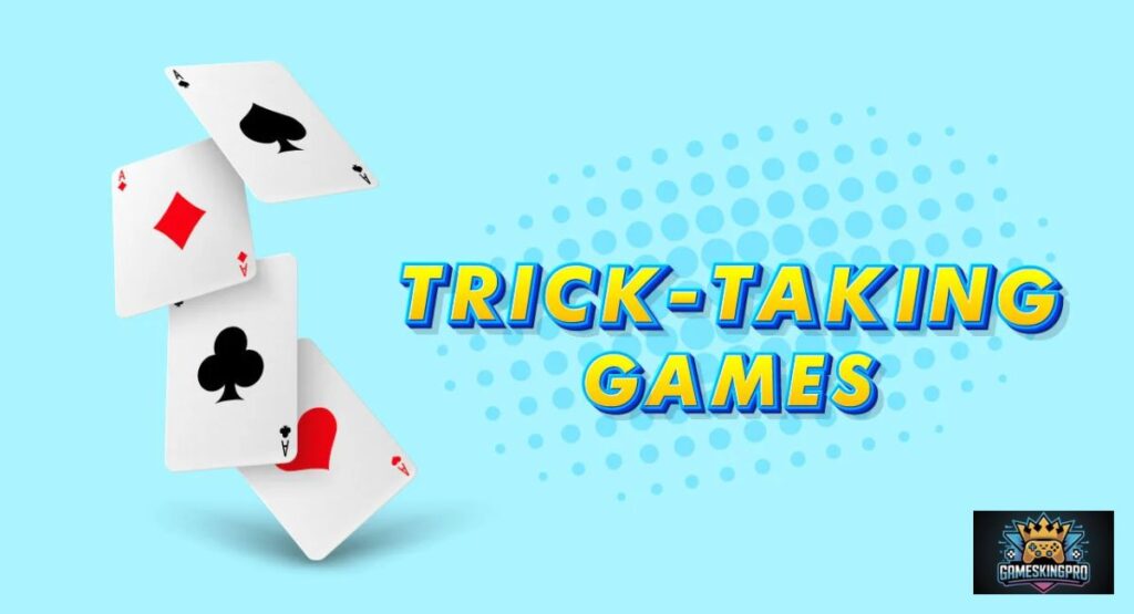 Trick-Taking Card Games